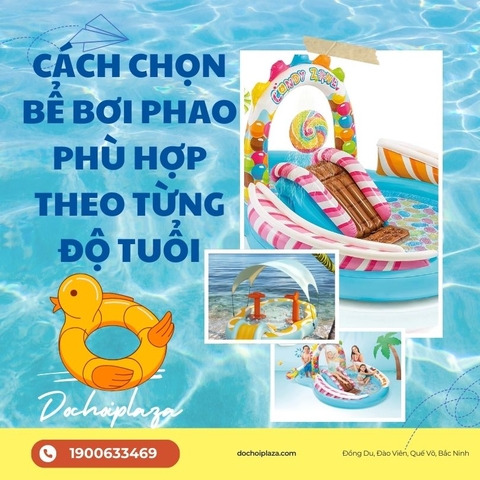 Bé bao nhiêu tuổi thì có thể chơi bể bơi phao? Cách chọn bể phù hợp theo từng độ tuổi