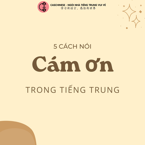 5 cách nói cảm ơn bằng tiếng Trung trong mọi tình huống