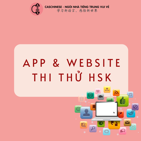 APP & WEBSITE THI THỬ HSK