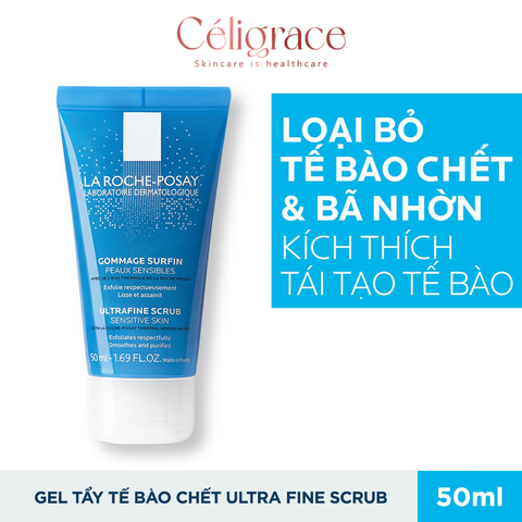 Gel Tẩy Tế Bào Chết La Roche-Posay Cho Da Nhạy Cảm Ultra Fine Scrub Sensitive Skin 50ml