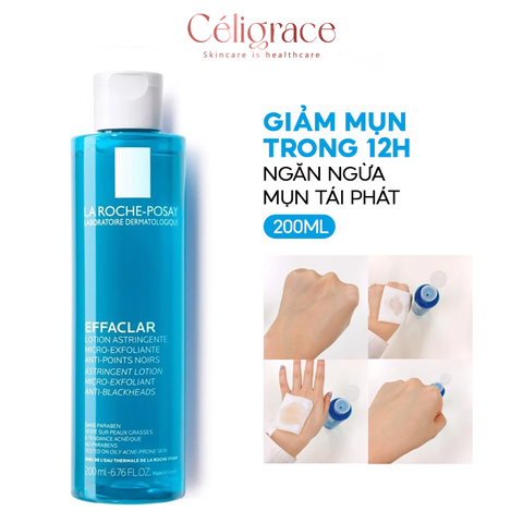 Nước Cân Bằng La Roche-Posay Giàu Khoáng Cho Da Dầu Effaclar Astringent Lotion 200ml