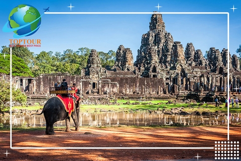 TOUR DU LỊCH CAMPUCHIA GIÁ THẤP NHẤT THỊ TRƯỜNG CỦA CÔNG TY TOPTOUR