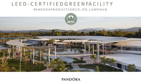 Pandora xây xưởng theo tiêu chuẩn Leed 100 triệu USD ở Việt Nam