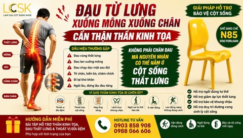 ĐAU TỪ LƯNG XUỐNG MÔNG XUỐNG CHÂN – CẨN THẬN THẦN KINH TỌA