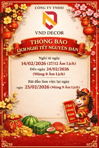 Thông Báo Lịch Nghỉ Tết Nguyên Đán 2026 – Công Ty TNHH VND DECOR