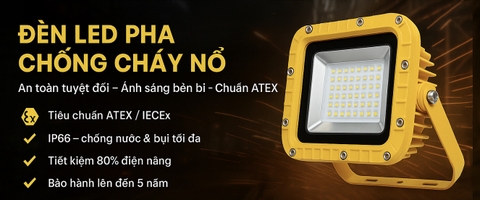 Đèn LED Pha Chống Cháy Nổ – Giải Pháp Chiếu Sáng An Toàn Cho Môi Trường Nguy Hiểm