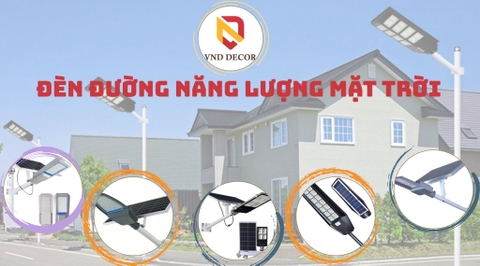 Lợi ích khi sử dụng đèn LED chiếu sáng đường phố năng lượng mặt trời