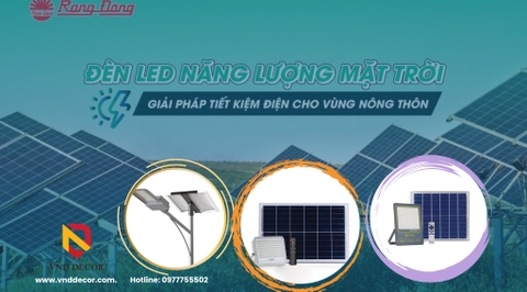 Đèn Năng Lượng Mặt Trời Rạng Đông – Giải Pháp Chiếu Sáng Thông Minh Được Yêu Thích