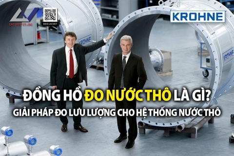 Đồng Hồ Đo Nước Thô Là Gì? Giải Pháp Đo Lưu Lượng Cho Hệ Thống Nước Thô