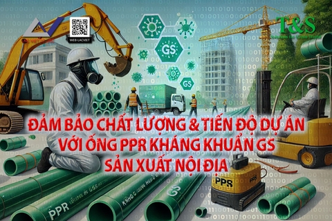 Đảm Bảo Chất Lượng và Tiến Độ Dự Án Với Ống PPR Kháng Khuẩn GS Sản Xuất Nội Địa