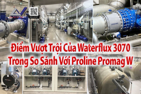 Điểm Vượt Trội của Waterflux 3070 (V3) Trong So Sánh Với Proline Promag W