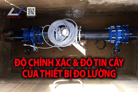 Độ Chính Xác và Độ Tin Cậy của Thiết Bị Đo Lường