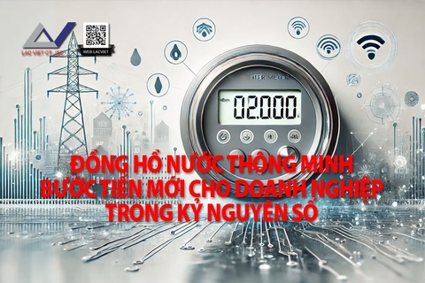 Đồng Hồ Nước Thông Minh: Bước Tiến Mới Cho Doanh Nghiệp Trong Kỷ Nguyên Số
