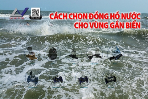 Cách Chọn Đồng Hồ Đo Nước Phù Hợp Cho Vùng Biển