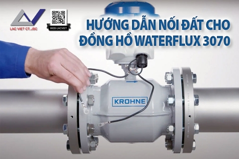  Hướng dẫn nối đất chống nhiễu cho đồng hồ điện từ Waterflux 3070