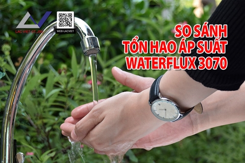 So sánh Tổn Hao Áp Suất của WATERFLUX 3070