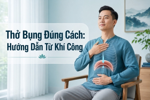 Thở bụng đúng cách hướng dẫn từ khí công