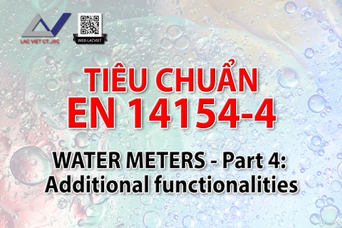 Tiêu chuẩn EN 14154-4 Water meters - Part 4: Additional functionalities
