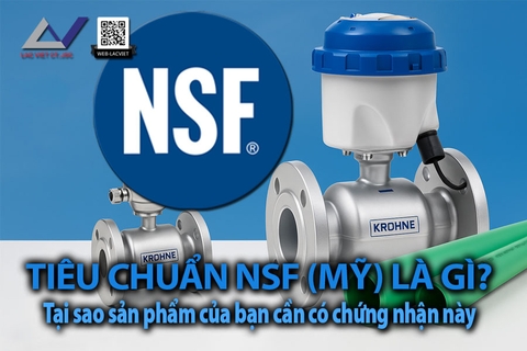 Tiêu chuẩn NSF (Mỹ) là gì? Tại sao sản phẩm của bạn cần có chứng nhận này 