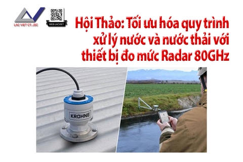 Tối ưu hóa quy trình xử lý nước và nước thải với thiết bị đo mức Radar 80GHz