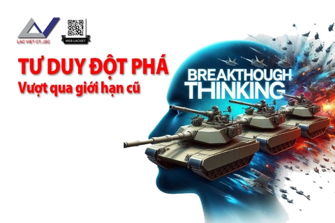 Tư duy đột phá, vượt qua giới hạn cũ