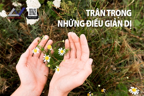 Tự Răn Mình - Trân Trọng Những Điều Giản Dị