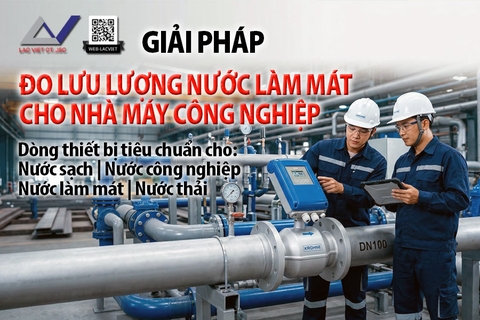 Giải pháp đo lưu lượng nước làm mát nhà máy công nghiệp hiệu quả