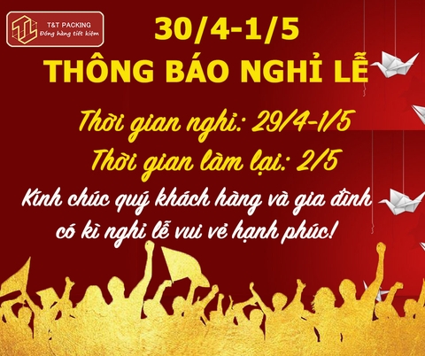 THÔNG BÁO LỊCH NGHỈ LỄ 30/4-1/5 NĂM 2023