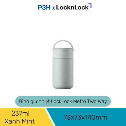 Bình giữ nhiệt LocknLock Metro Two Way Tumbler 237ml/475ml Hộp ủ cháo nhỏ có quai xáchLHC4272 LHC4274 P3H