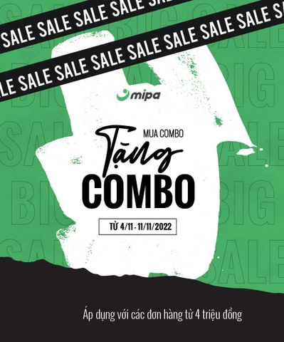 BIG SALE 11/11 - MUA COMBO TẶNG COMBO
