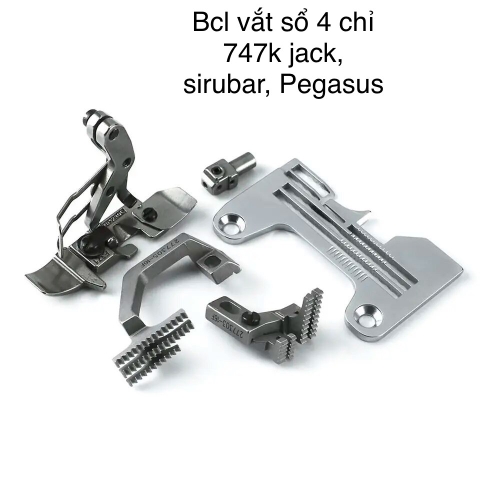 Bộ cự ly vắt sổ 4 chỉ 747K dùng cho máySIRUBAR Cẳng Cao, Pegassus, JACK dùng trong ngành may