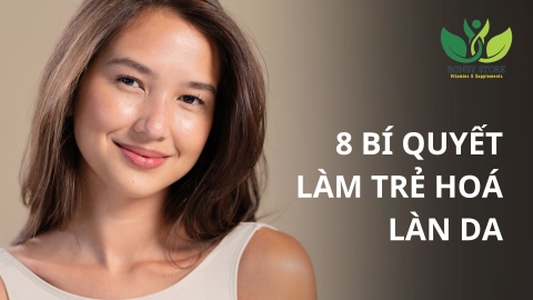 8 Bí Quyết Giúp Trẻ Hoá Làn Da Mà Bạn Nên Biết