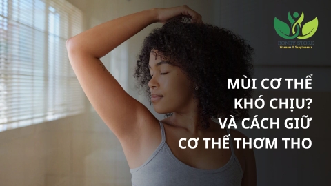 Cảm Thấy Tự Ti Về Mùi Cơ Thể Nặng? Đây Là Cách Để Cơ Thể Bạn Luôn Thơm Mát Cả Ngày Dài