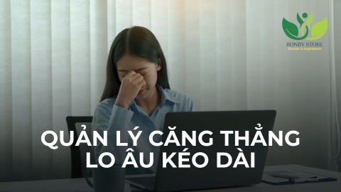 Quản Lý Căng Thẳng Và Lo Âu Hiệu Quả Trong Đời Sống Hiện Đại