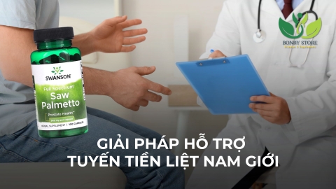 GIẢI PHÁP HỖ TRỢ TUYẾN TIỀN LIỆT NAM GIỚI
