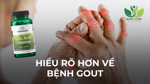 HIỂU RÕ HƠN VỀ BỆNH GOUT