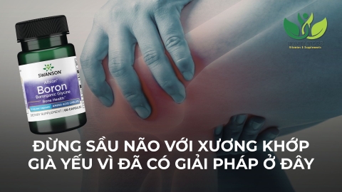 ĐỪNG SẦU NÃO VỚI XƯƠNG KHỚP GIÀ YẾU VÌ ĐÃ CÓ GIẢI PHÁP Ở ĐÂY