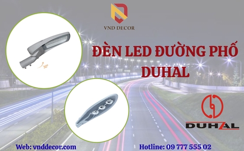 Đèn Đường LED DUHAL Chiếu Sáng Tiết Kiệm Cho Đô Thị Hiện Đại