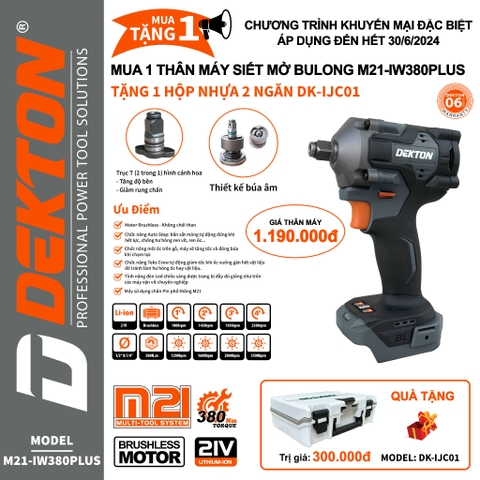 Máy Siết Bulong, Vít 2 trong 1 Lực 380N Dùng Pin 21V Dekton M21-IW380PLUS (tặng thùng nhựa)