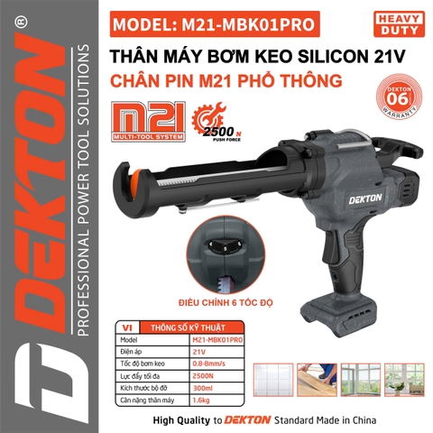 Máy Bơm Keo Silicol Dùng Pin Phổ Thông 21V Dekton M21-MBK01PRO