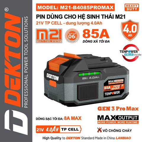 Pin 21V 4.0Ah Dekton M21-B4085PROMAX Gen 3 Pro Max – Dòng Xả Cực Đỉnh 85A (Cell Tenpower – Vỏ Chống Cháy)