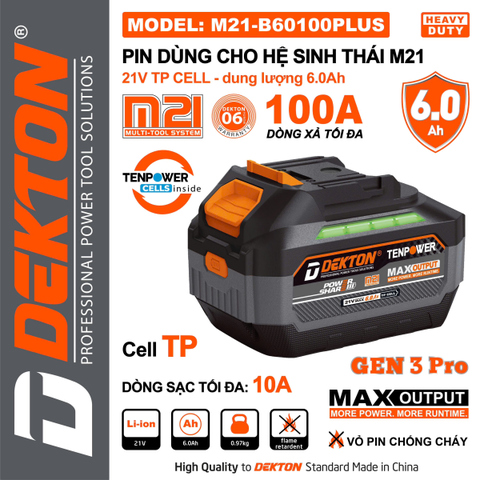 Pin 21V 6.0Ah Dekton M21-B60100PLUS Gen 3 Pro – Dòng Xả Cực Đỉnh 100A (Cell Tenpower – Vỏ Chống Cháy)