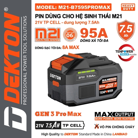 Pin 21V 7.5Ah Dekton M21-B7595PROMAX Gen 3 Pro Max – Dòng Xả Cực Đỉnh 95A (Cell Tenpower – Vỏ Chống Cháy)