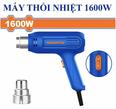 Máy thổi nhiệt 1600W WADFOW WHG1516