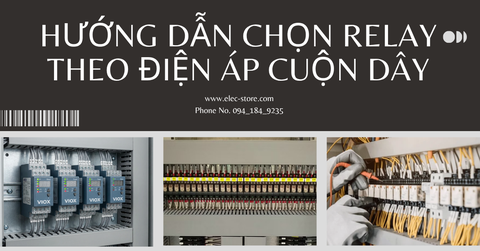 ⚡ Hướng dẫn chọn relay theo điện áp cuộn dây (coil voltage) trong tủ điện