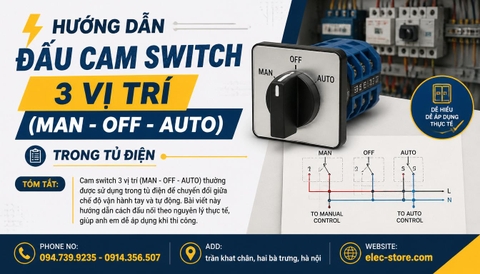 ⚡ Hướng dẫn đấu cam switch 3 vị trí (MAN - OFF - AUTO) trong tủ điện