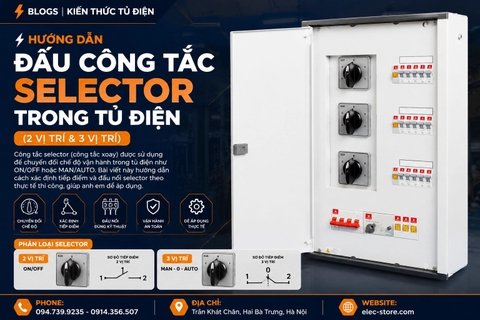⚡ Hướng dẫn đấu công tắc selector trong tủ điện (2 vị trí & 3 vị trí)