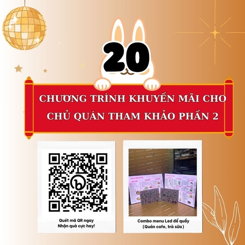 20 CHƯƠNG TRÌNH KHUYẾN MÃI CHO CHỦ QUÁN THAM KHẢO PHẦN 2