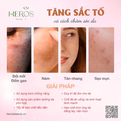 CÁC DẤU HIỆU CỦA TĂNG SẮC TỐ VÀ CÁCH CHĂM SÓC DA HIỆU QUẢ