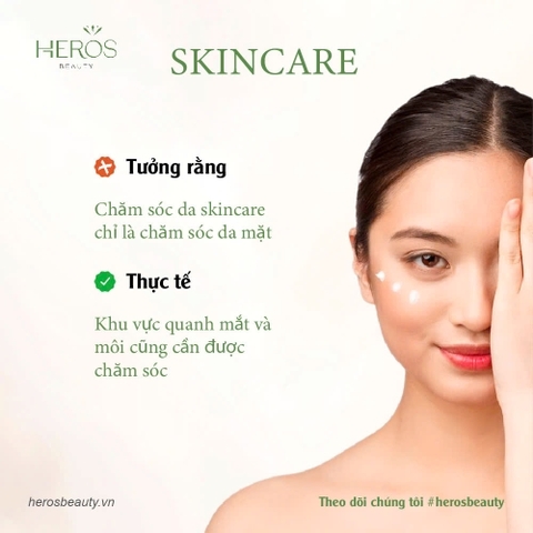 HƯỚNG DẪN SKINCARE DA MẶT, QUANH MẮT VÀ MÔI ĐÚNG CÁCH